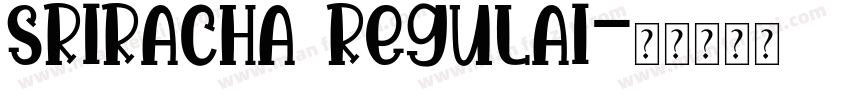 sriracha regulai字体转换